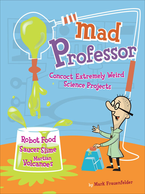 Title details for Mad Professor by Mark Frauenfelder - Available